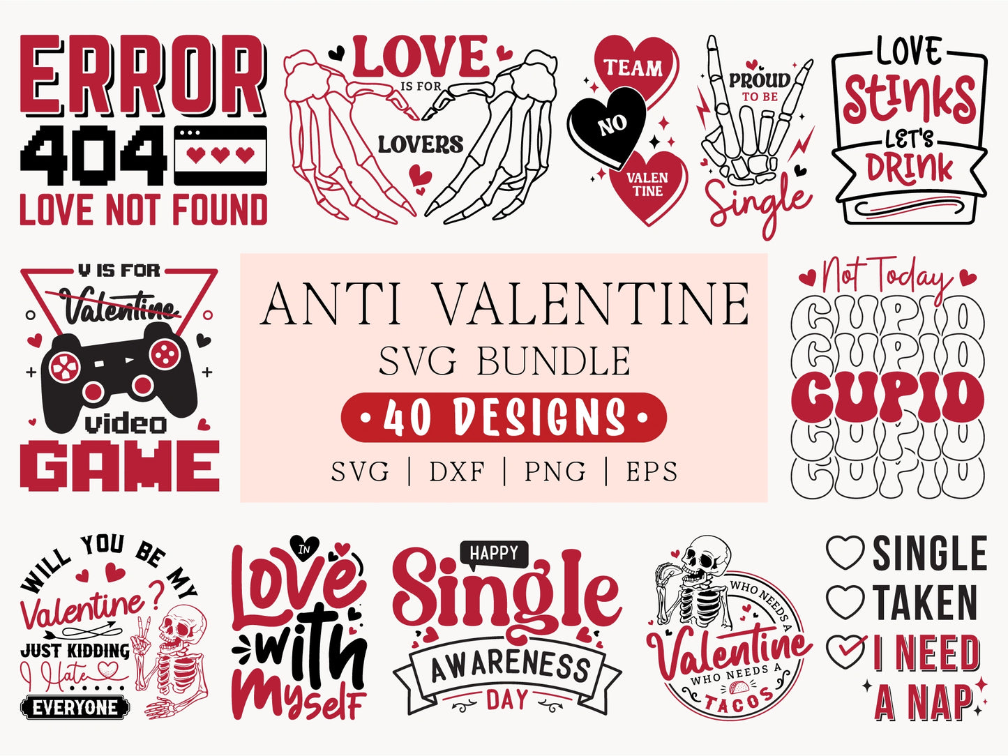 Anti Valentine's Day SVG Bundle