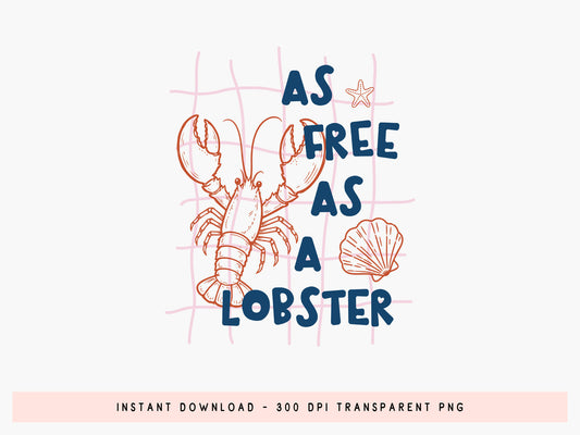 As Free As a Lobster, Coastal Summer PNG