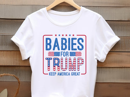 Babies for Trump Keep America Great Sublimation PNG