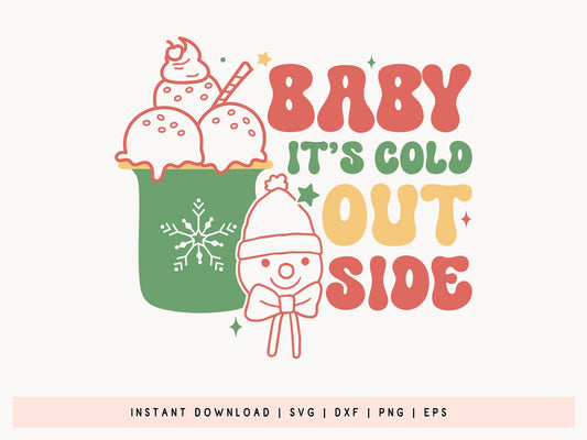 Baby It's Cold Outside - Retro Christmas SVG Design