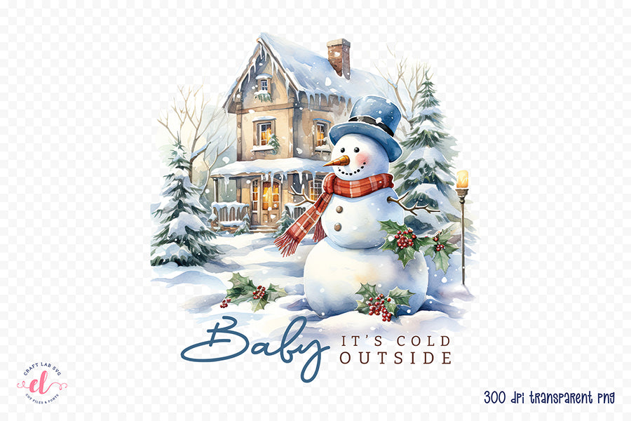Baby It's Cold Outside - Winter Sublimation Designs