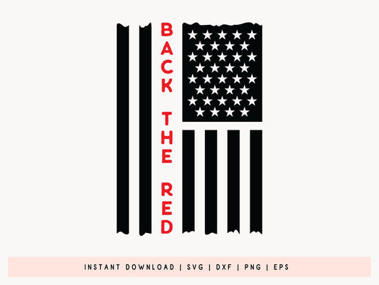 Back The Red - Firefighter SVG Design