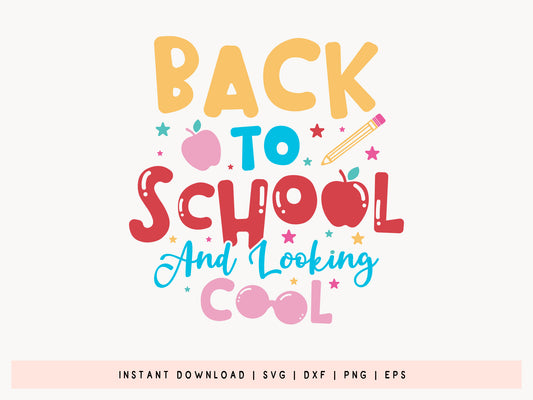 Back To School And Looking Cool SVG Vector