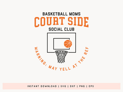 Basketball Moms Court Side Social Club SVG