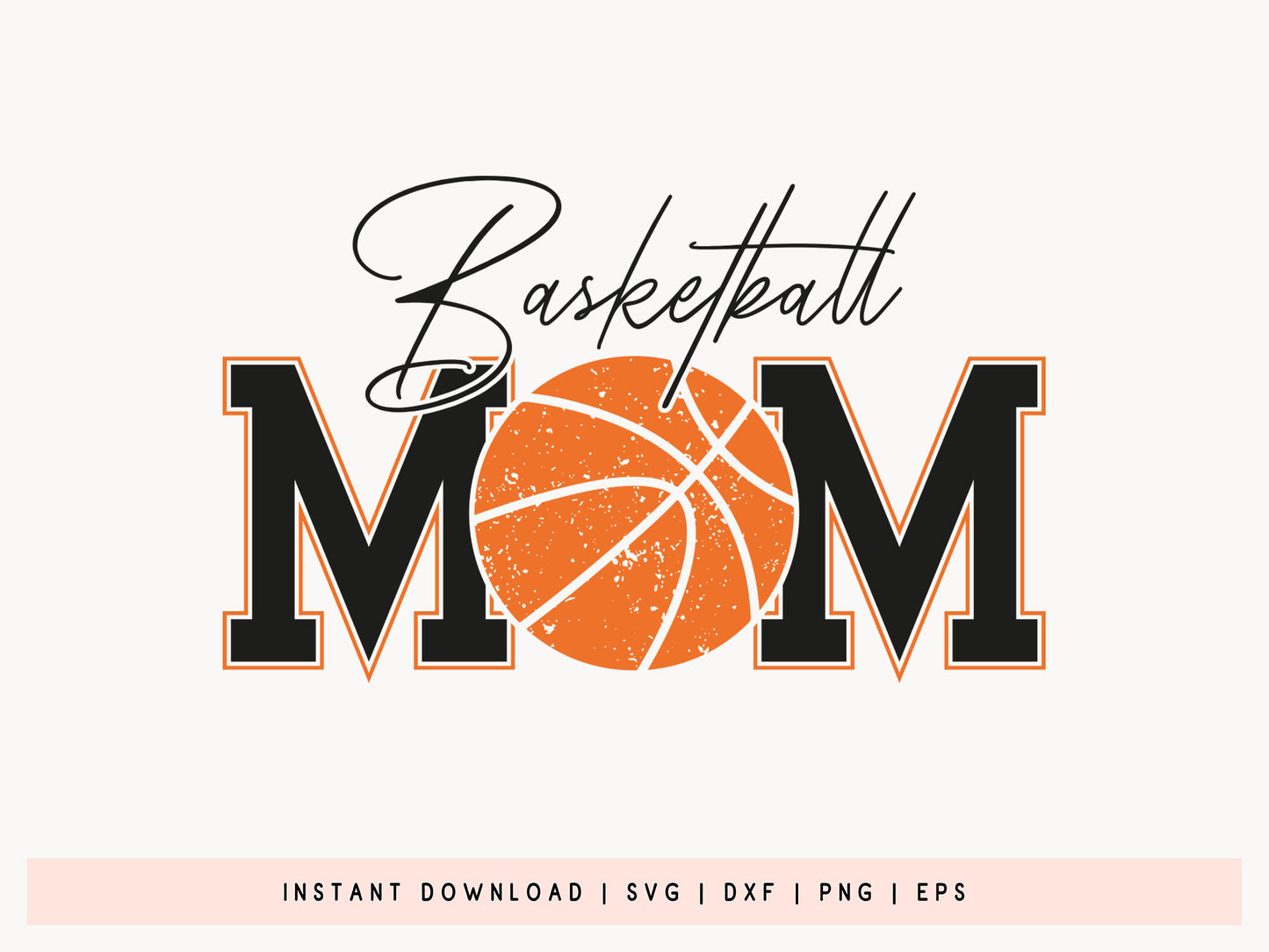 Basketball Mom Cricut SVG