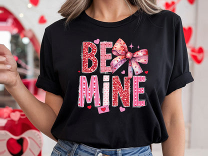 Be Mine - Coquette Valentine Sublimation PNG