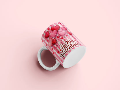 Be My Valentine Mug Wrap PNG Sublimation