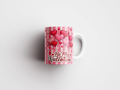 Be My Valentine Mug Wrap PNG Sublimation