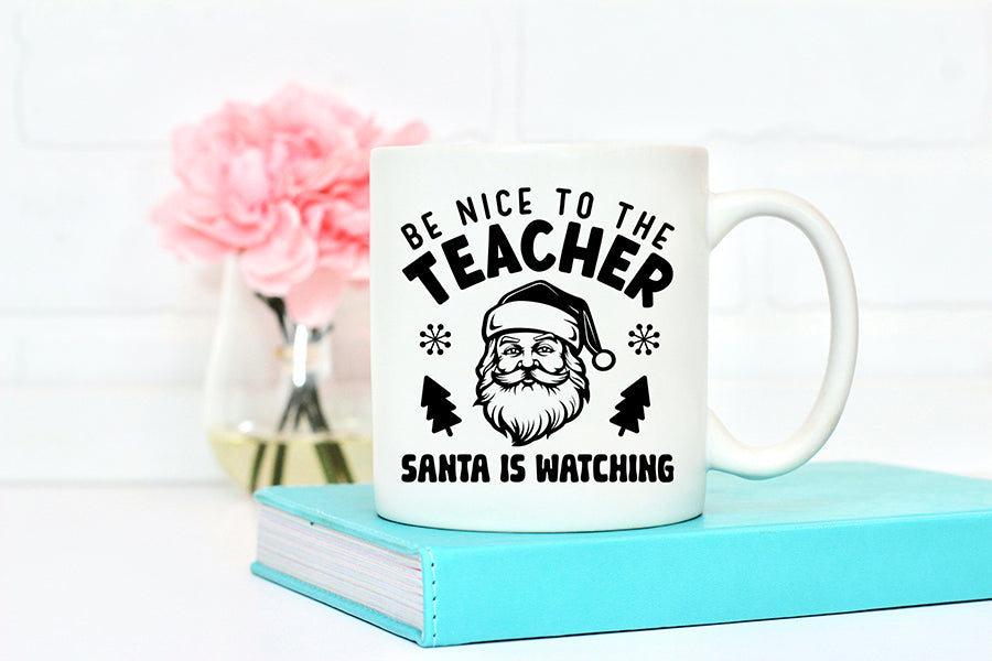 Be Nice to the Teacher, Christmas Shirts SVG