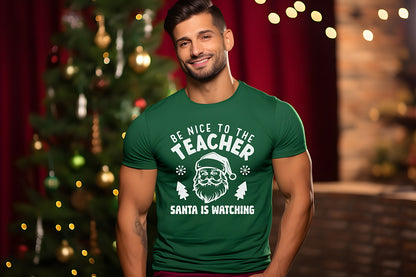 Be Nice to the Teacher, Christmas Shirts SVG