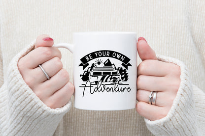 Be Your Own Adventure, Outdoor Life SVG Design