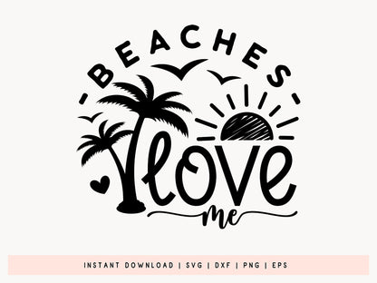 Beaches Love Me SVG Vector