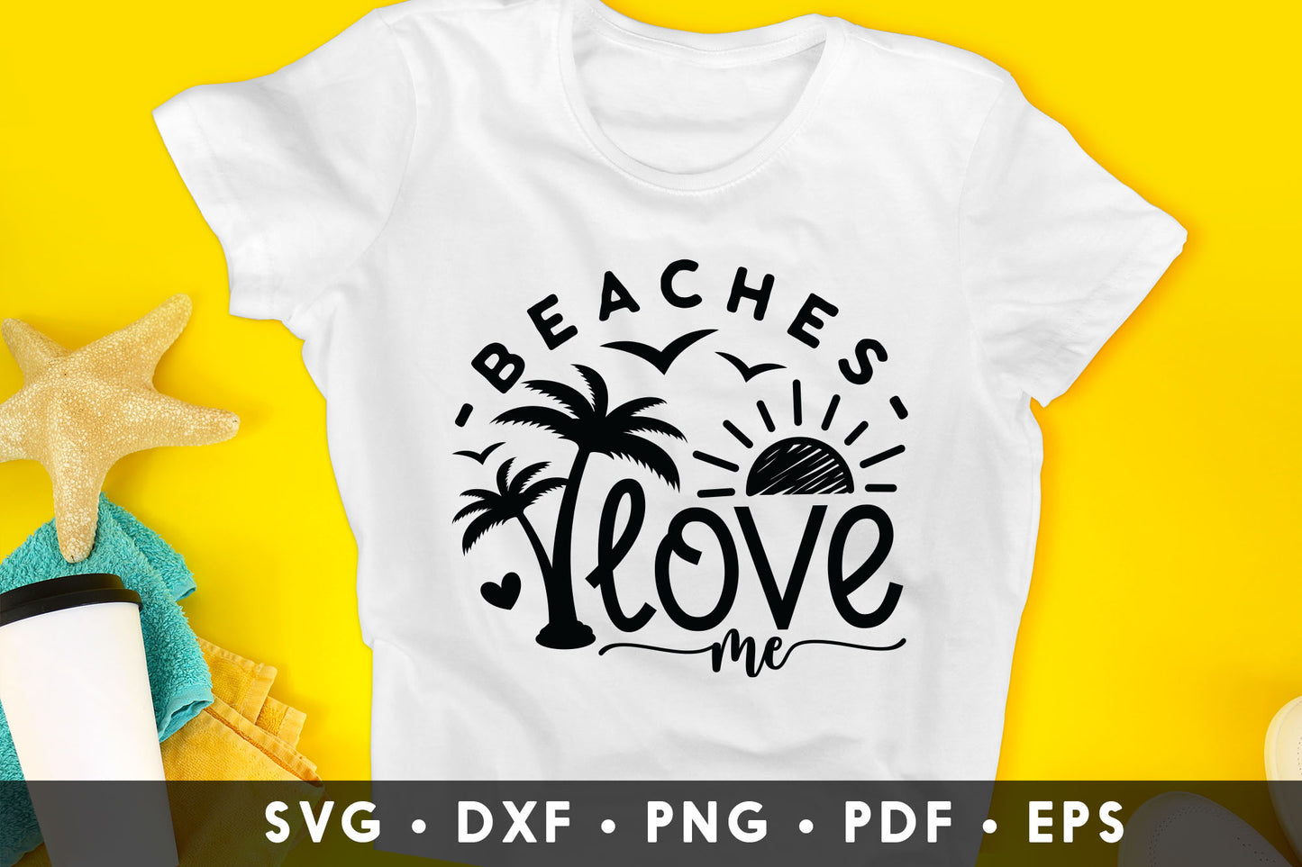 Beaches Love Me SVG Vector