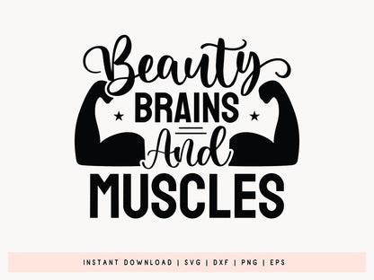 Beauty Brains and Muscles, Workout SVG File