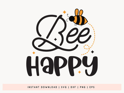 Bee Happy SVG Design