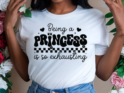 Being Princess is So Exhausting - Black Girl SVG