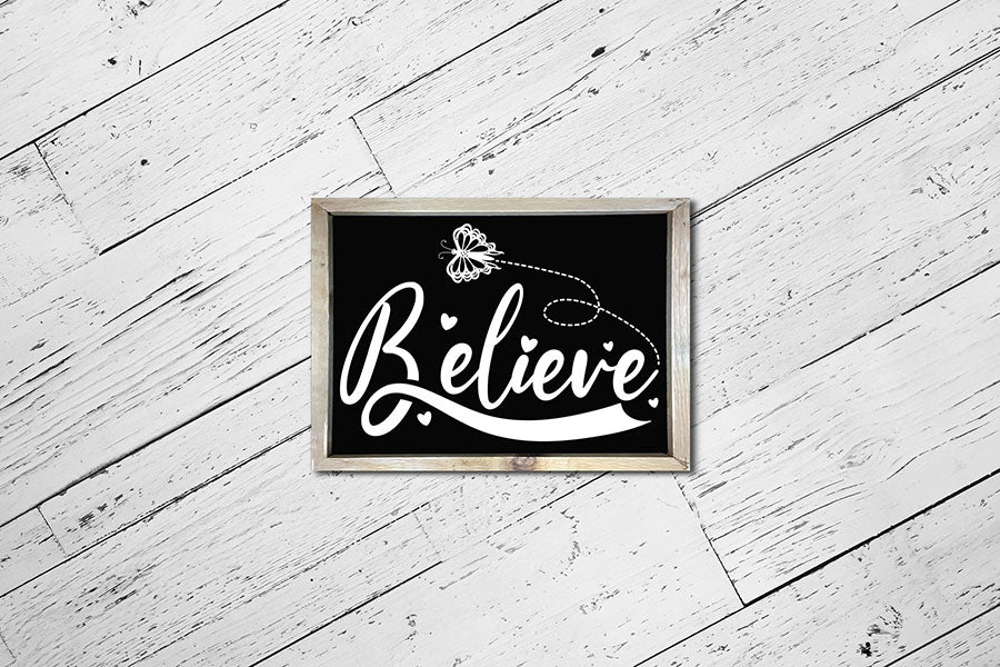 Believe - Butterfly SVG File