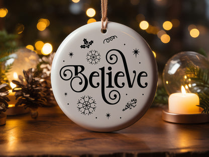 Believe - Funny Christmas Ornament SVG