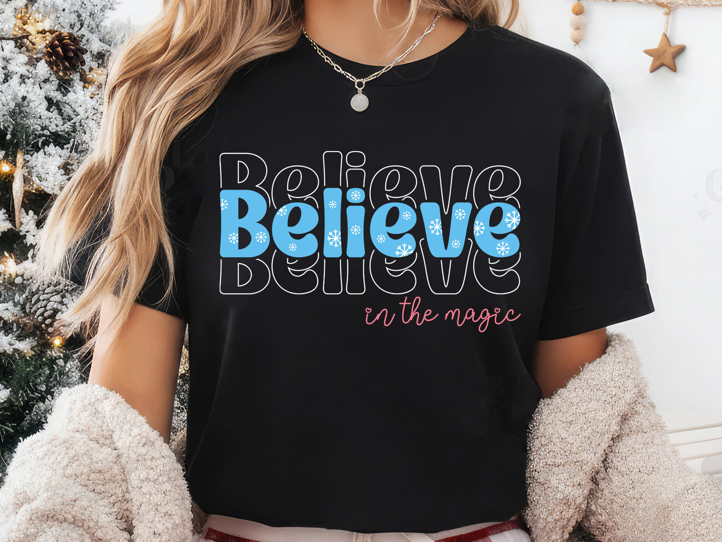 Believe in the Magic - Christmas Sublimation Design
