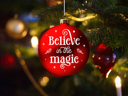 Believe in the Magic - Unique Christmas Ornament SVG