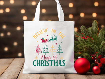 Believe in the Magic of Christmas SVG File