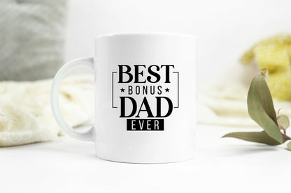 Best Bonus Dad Ever, Fathers Day SVG File