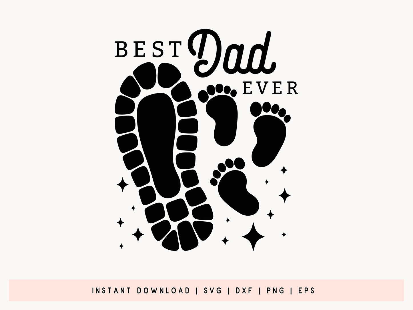 Best Dad Ever, Father's Day SVG Vector