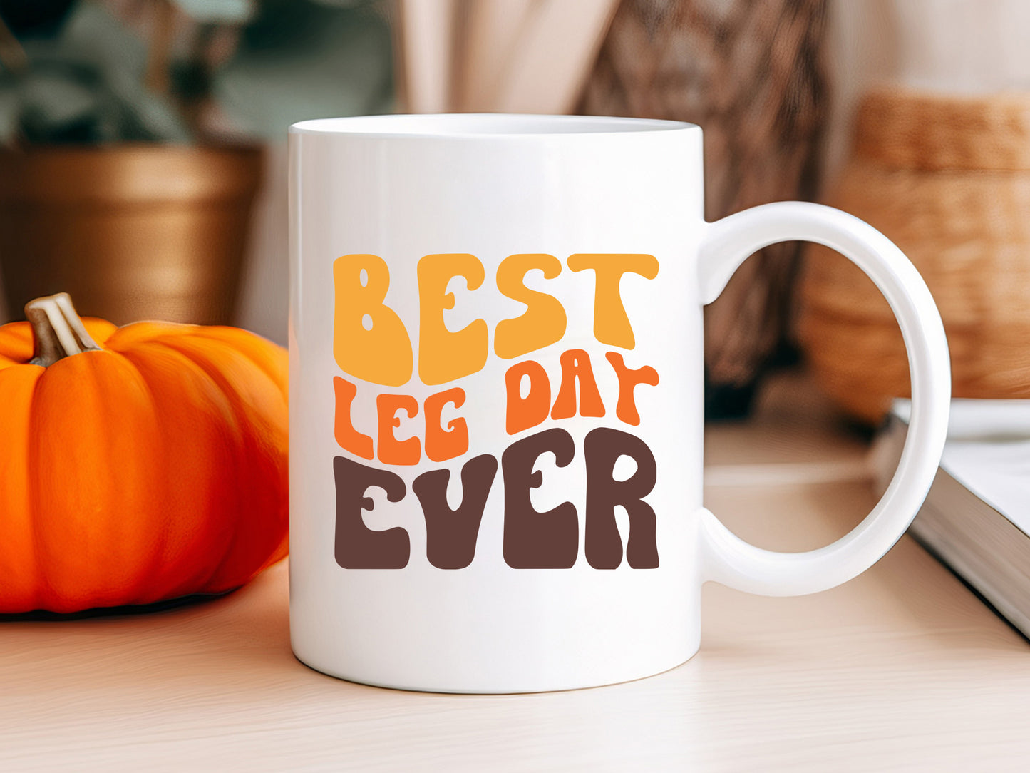 Best Leg Day Ever - Thanksgiving SVG