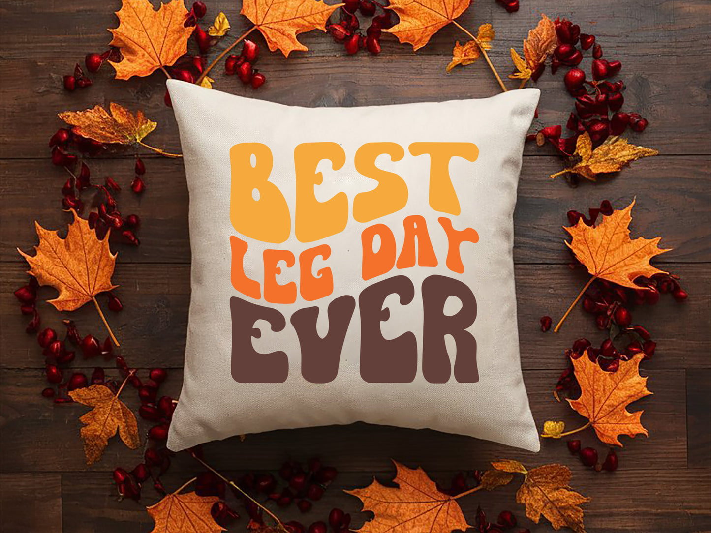 Best Leg Day Ever - Thanksgiving SVG