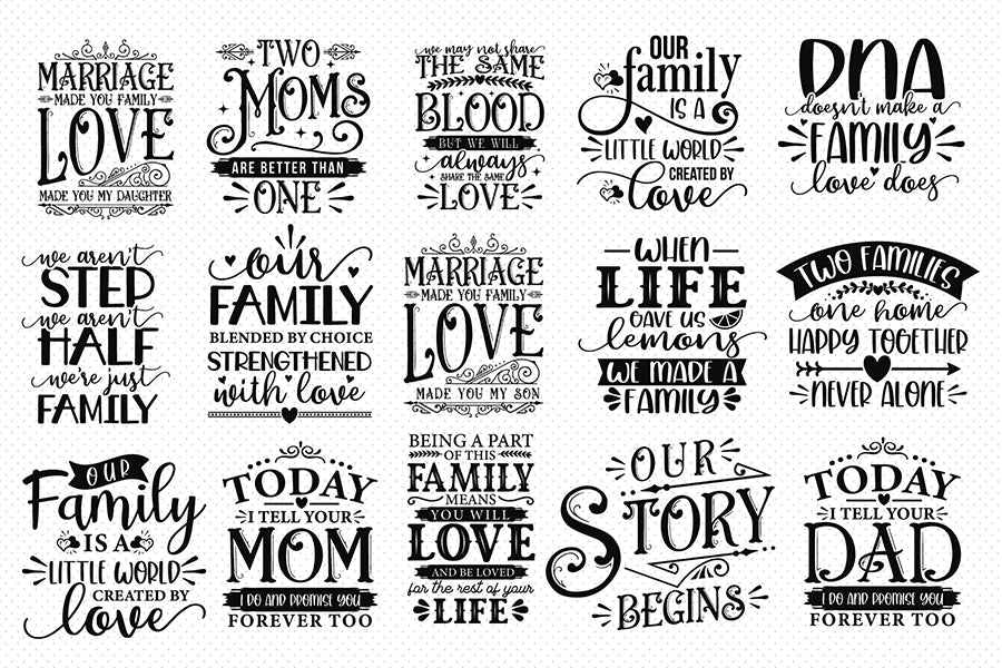 Blended and Step Family Quotes SVG Bundle