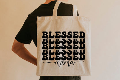 Blessed Mama, Mother's Day SVG Cut File