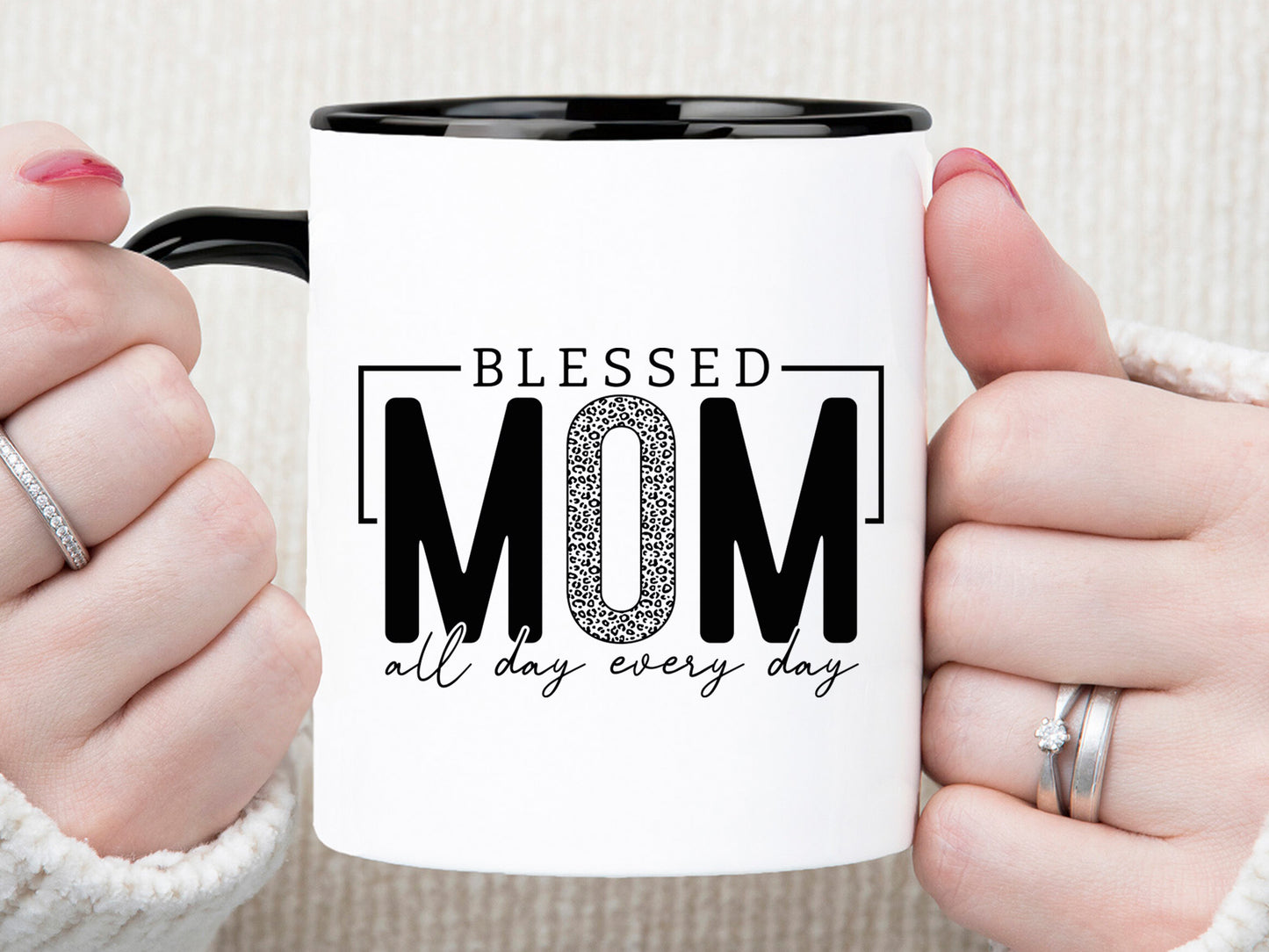 Blessed Mom All Day Every Day SVG Vector