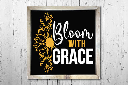Bloom with Grace, Sunflower SVG Cut File