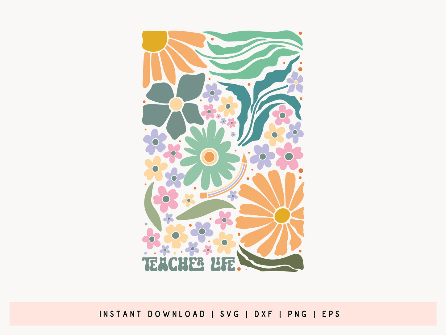 Boho Flower Teacher Life SVG Vector