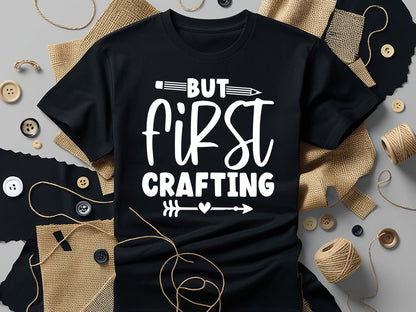 But First Crafting SVG Cut File