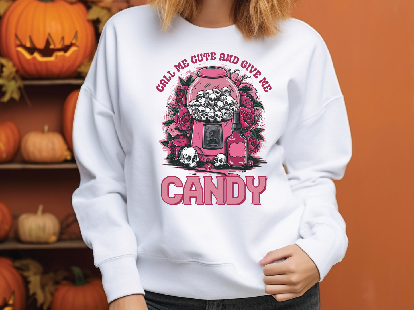 Call Me Cute and Give Me Candy - Pink Halloween Sublimation