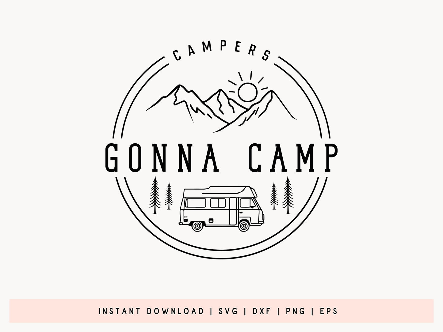 Campers Gonna Camp, Rv Camping SVG