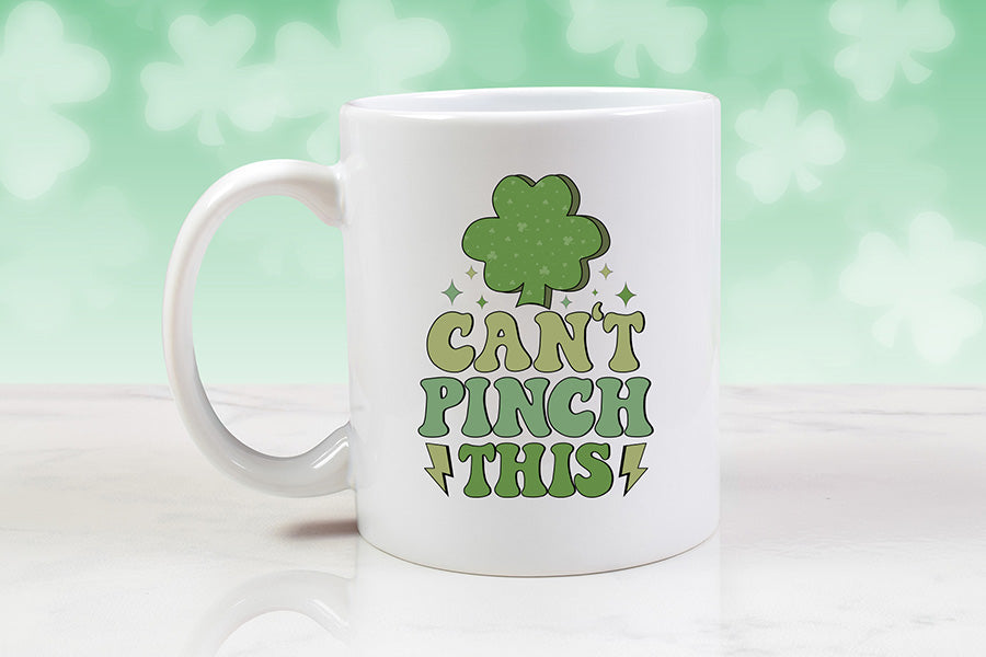 Can't Pinch This, Retro St Patricks Day, Sublimation