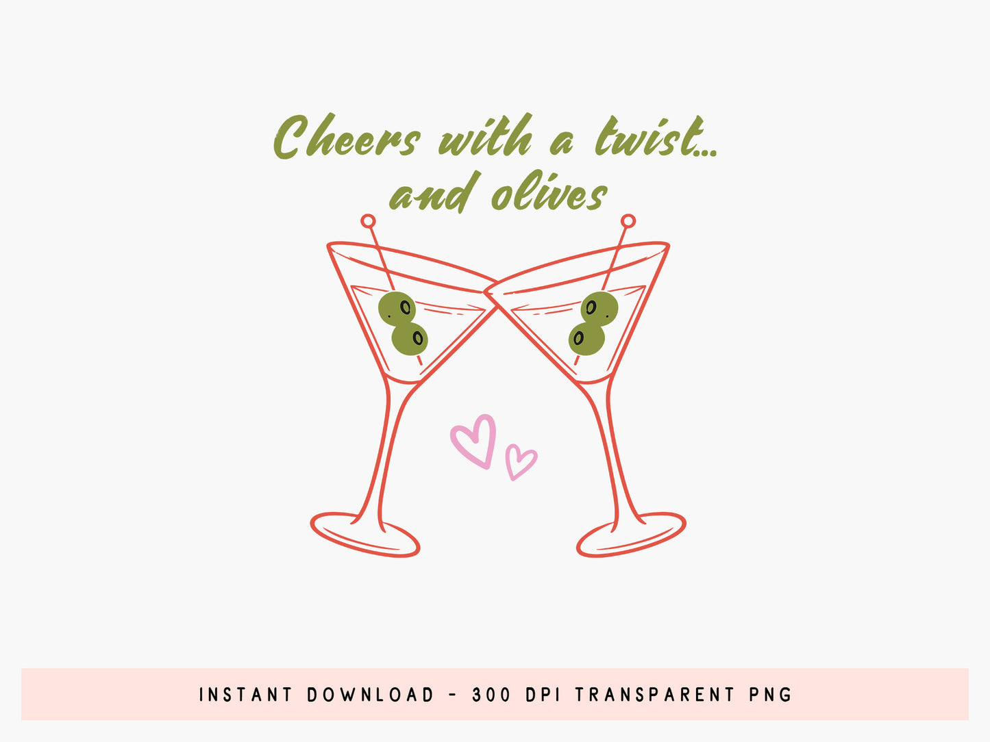 Cheers with a Twist and Olives, Coastal Summer PNG
