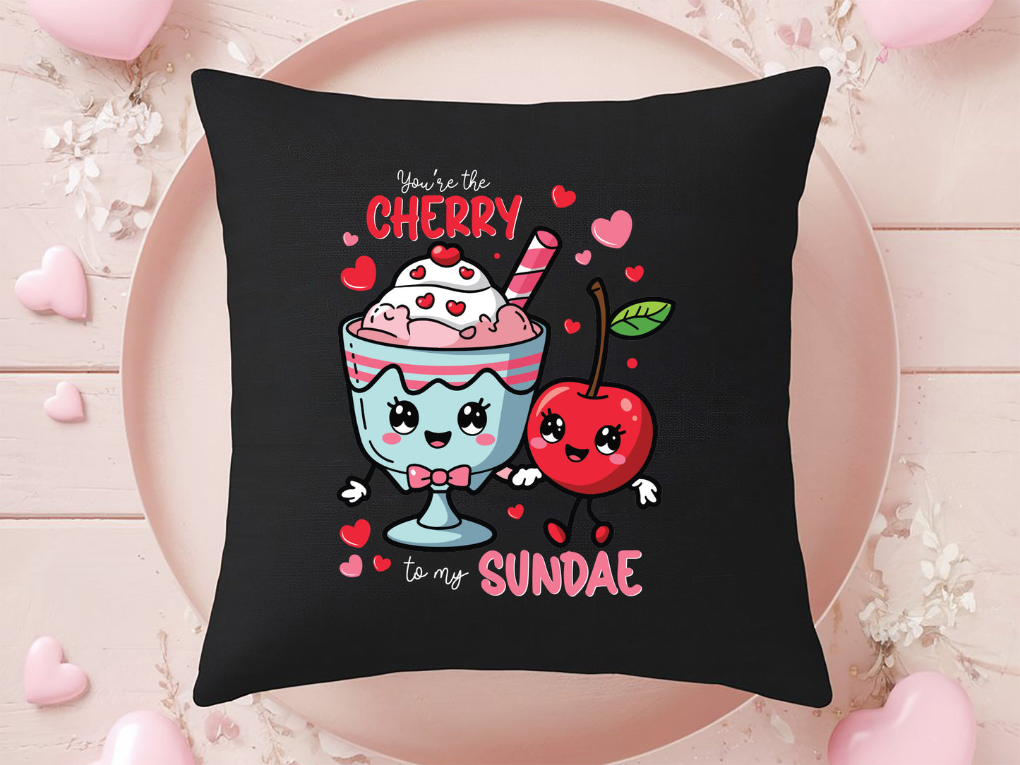 Cherry to My Sundae Funny Food Valentine Sublimation