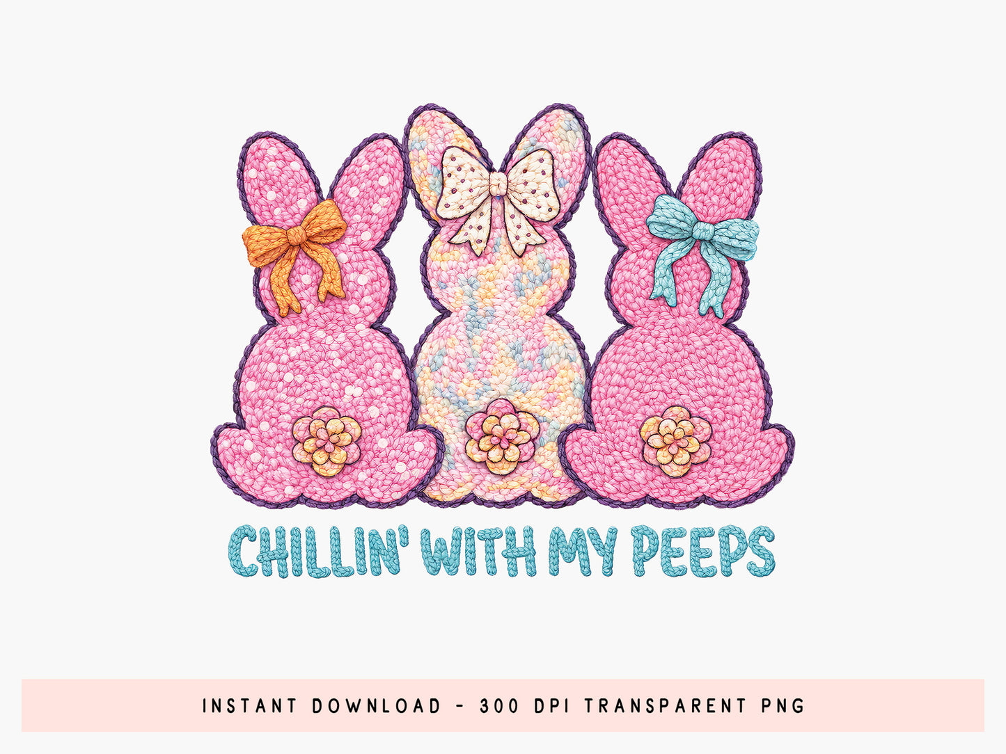 Chillin' with My Peeps, Embroidery Easter PNG