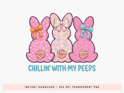 Chillin' with My Peeps, Embroidery Easter PNG