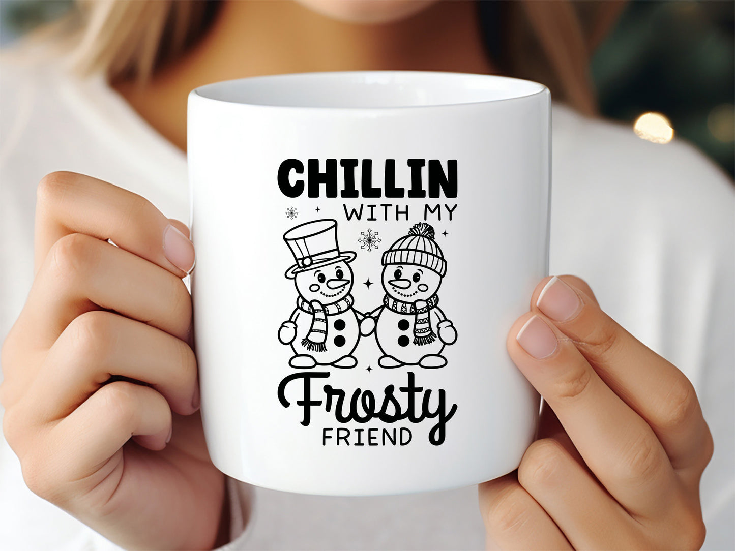 Chillin with My Frosty Friend - Snowman SVG Design