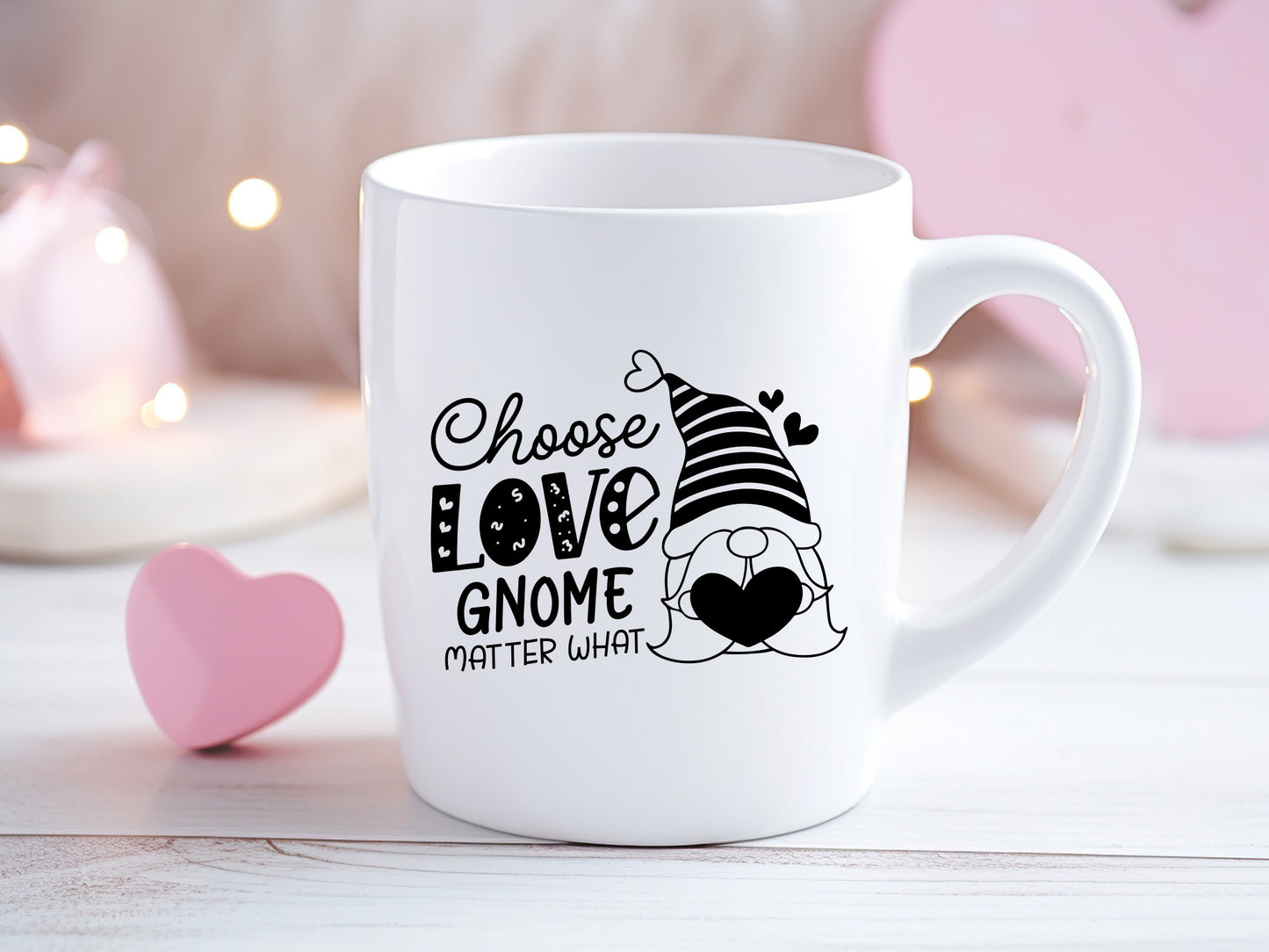 Choose Love Gnome Matter What - Valentine SVG