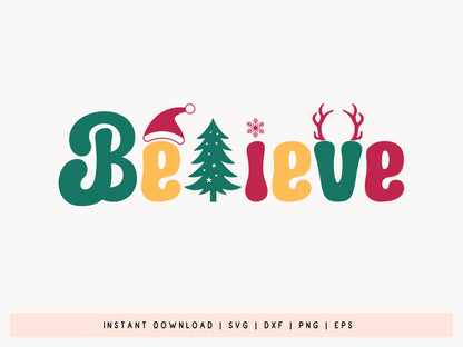 Christmas SVG Design - Believe