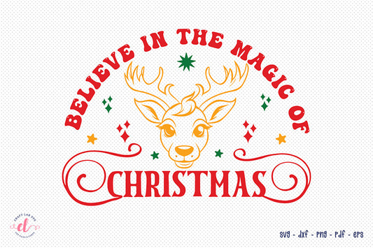 Believe in the Magic of Christmas, Santa Claus Quote SVG