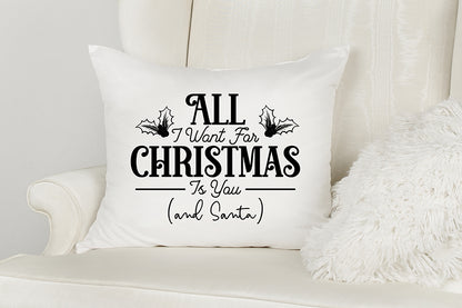 All I Want for Christmas is You, Santa Claus Quote SVG