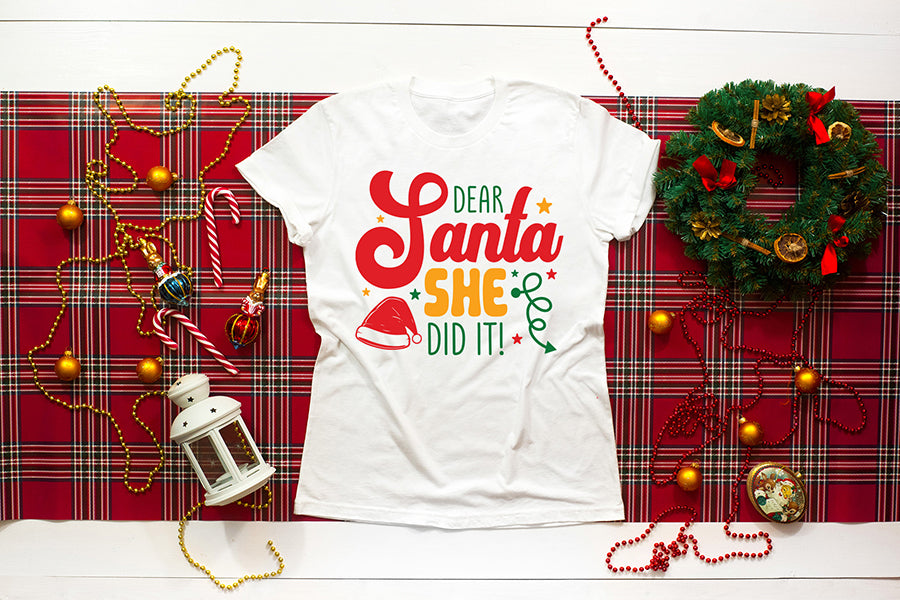 Dear Santa She Did It | Christmas SVG