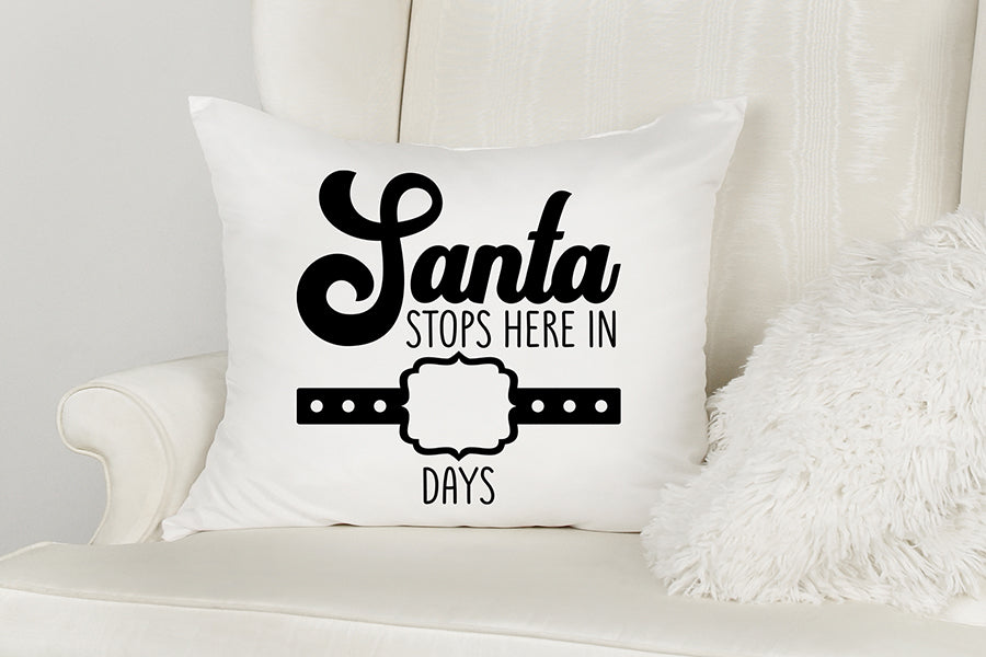 Santa Stops Here in Days, Christmas SVG