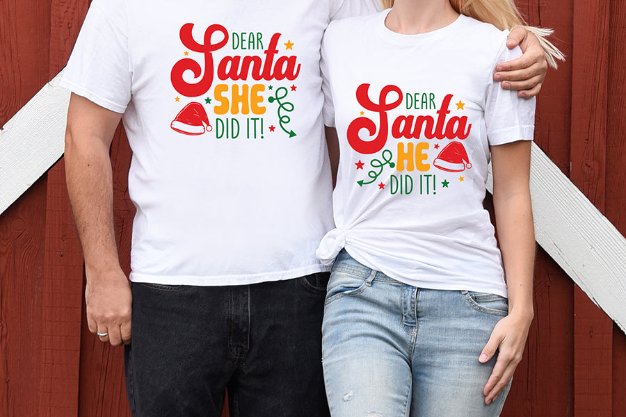 Dear Santa She Did It | Christmas SVG
